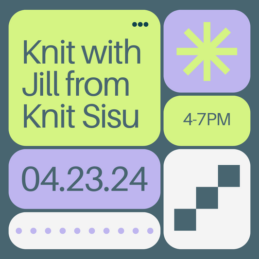 Knit with Jill from Knit Sisu