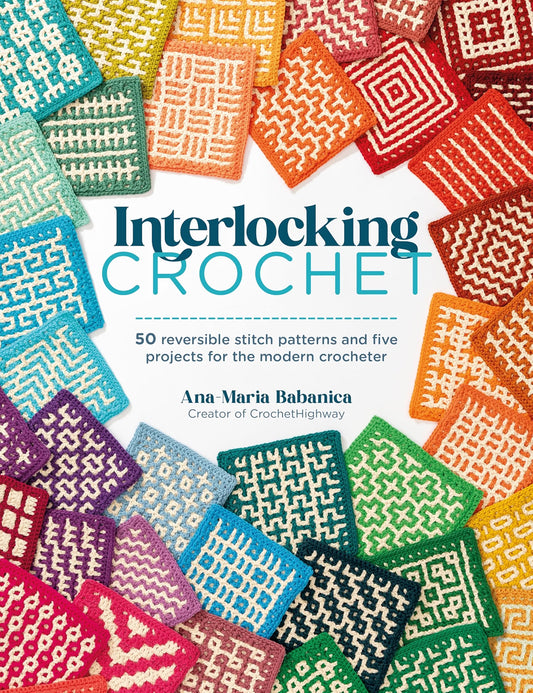 Interlocking Crochet by Ana-Maria Babanica