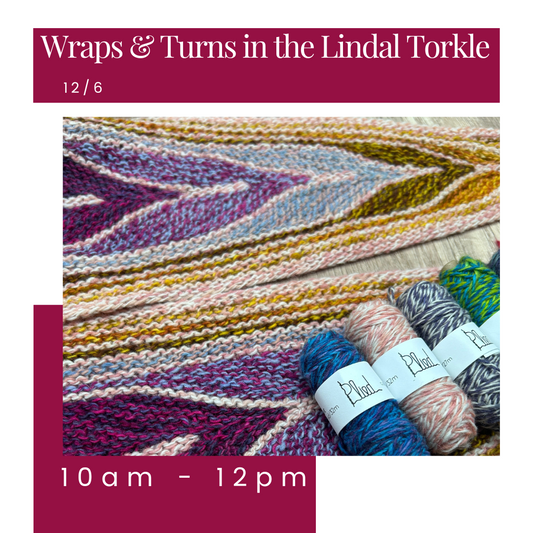 Wrap & Turns in the Lindal Torkle