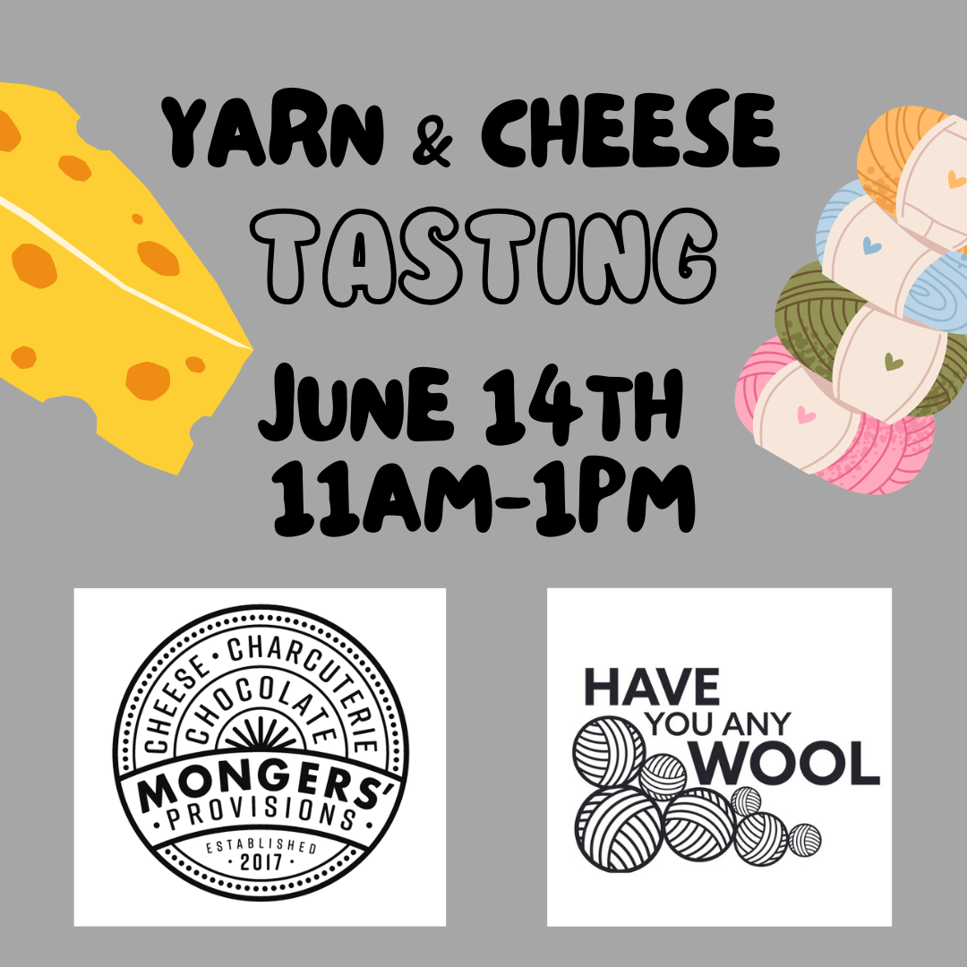 Yarn & Cheese Tasting